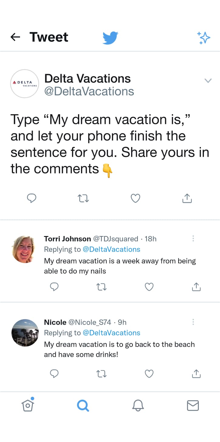 Twitter post - "Type 'My dream vacation is,' and let your phone finish the sentence for you."