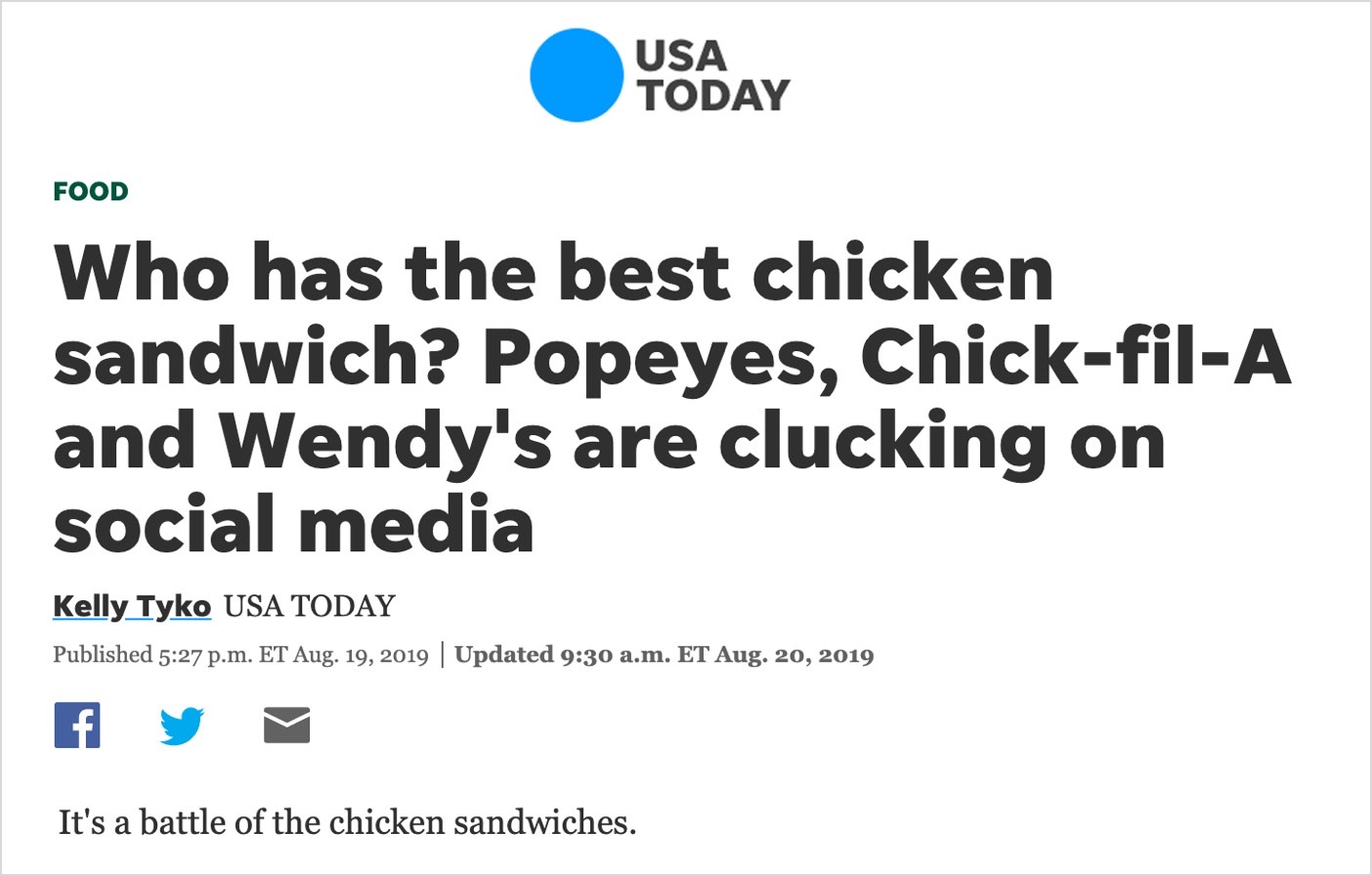 Screen shot of a USA Today article - "Who has the best chicken sandwich? Popeyes, Chik-fil-A, and Wendy's are clucking on social media."
