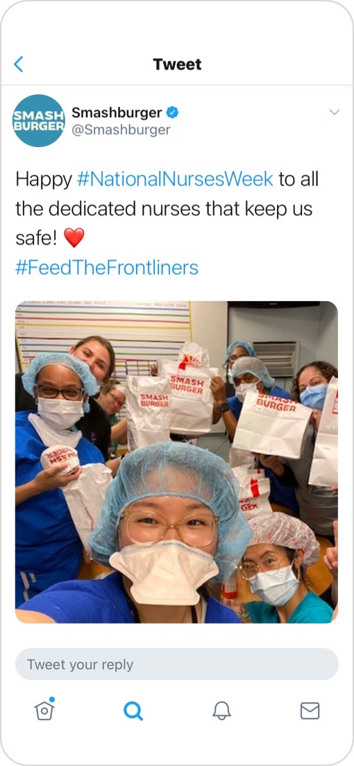 Smashburger tweet - "Happy National Nurses Week to all the dedicated nurses that keep us safe."