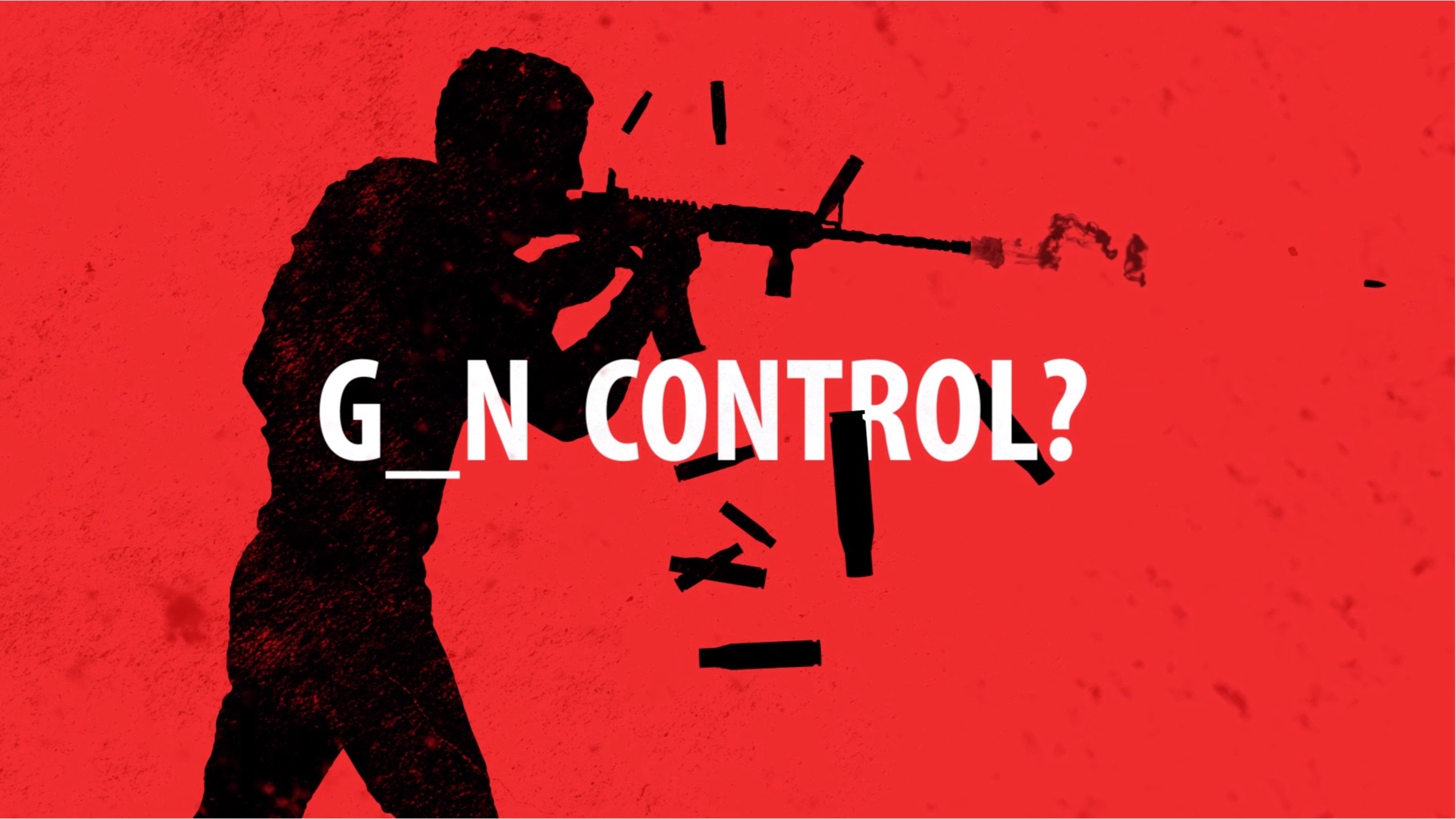 Silhouette of someone with an assault rifle, saying "G_N CONTROL" over top. Click to watch video.